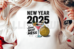 New Year Same Hot Mess PNG, Funny New Year PNG Design Product Image 2