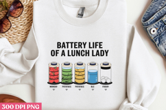 BATTERY LIFE OF A LUNCH LADY PNG, Lunch Lady Sublimation PNG Product Image 3