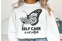 Self Care is not selfish Svg Design | Svg Files | Shirt Svg Product Image 1