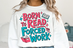 Born to read forced to work Svg | Svg Cut File | Shirt Svg Product Image 3