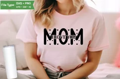 I Love You Mom SVG Cut File | Mother's Day SVG Product Image 2