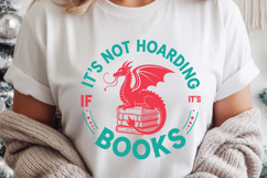 It S Not Hoarding If It S Books Product Image 2