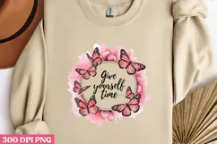 Give yourself time PNG, Mental Health Sublimation PNG Product Image 3