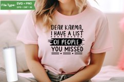 Dear Karma, I Have A List Of People You Missed SVG Cut File Product Image 2