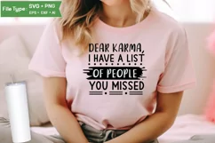 Dear Karma, I Have A List Of People You Missed SVG Cut File Product Image 2