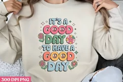 It's good day to have a good day PNG,Groovy Mental Health PN Product Image 3