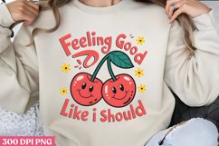 Feeling Good Like PNG, Retro Positive Sublimation PNG Product Image 1