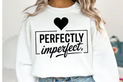 Perfectly Imperfect Svg Design | Svg Cut Files | Shirt Svg Product Image 1