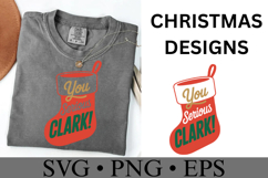 You Serious Clark Svg | Christmas svg | Shirt Svg Product Image 1