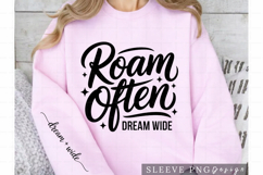 Roam Often Dream Wide Travel Quote Sleeve Design PNG Product Image 2