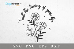 Trust the timing of your life SVG- Funny Quote SVG Product Image 3
