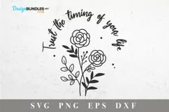 Trust the timing of your life SVG- Funny Quote SVG Product Image 3