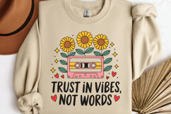 Trust in vibes, not words PNG, Vintage Flowers Sublimation P Product Image 3