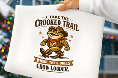 Crooked Trail Cowboy Frog Quote Product Image 5