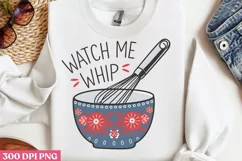 Watch Me Whip PNG, Kitchen Quotes Clipart PNG Product Image 3
