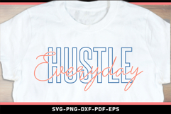 Hustle everyday, Motivational Quotes SVG Product Image 2