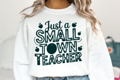 Just a Small Town Teacher svg | Svg Cut Files | Shirt Svg Product Image 1