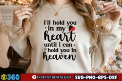 I'll hold you in my heart until i can hold you in heaven SVG Product Image 2