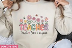 Teacher teach love inspire PNG, Teacher Back T Product Image 2