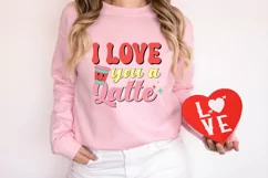 I love you a latte Retro Valentine Day sublimation Design Product Image 2