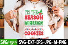 Tis The Season For Baking Cookies SVG Cut File,Christmas SVG Product Image 2