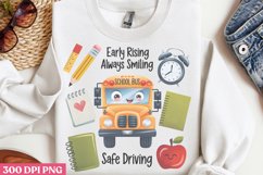 Early rising always PNG, School Bus Driver Sublimation Product Image 2