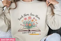 Teach them love them PNG, Retro Teacher Sublimation PNG Product Image 1