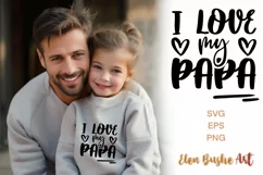 Papa svg, best dad ever svg, I love you Dad Product Image 1
