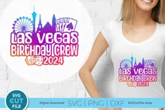 2024 Las Vegas Birthday Crew SVG - Las Vegas NE Birthday svg Product Image 1