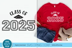 2025 Graduation svg, a Class of 2025 seniors svg for Cricut Product Image 1