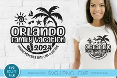 2024 Orlando Family Vacation svg - Orlando Florida Trip svg Product Image 1