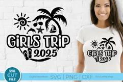 2025 Girls Trip svg - Great for a Girls Vacation or Trip Product Image 1