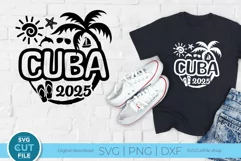 2025 Cuba svg - Cuba Caribbean Vacation or Trip Design Product Image 1