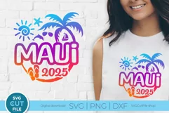 Maui svg - Maui Hawaii 2025 Vacation or Trip Design Product Image 1