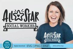 All Star Social Worker svg - a social work design for crafts Product Image 1