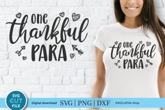 Paraprofessional svg, one thankful para-a Valentines Day svg Product Image 1