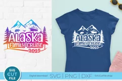 2025 Alaska svg - Family Cruise vacation or Trip Product Image 1