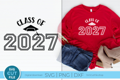 Class of 2027 svg, cute 2027 grad svg, 2027 graduate senior Product Image 1