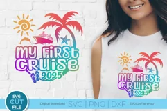 My First Cruise SVG, Baby Cruise vacation, 2025 svg Product Image 1