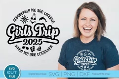 2025 Girls Trip svg - Great for a Girls Vacation or Trip Product Image 1