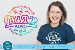 2025 Girls Trip svg - Great for a Girls Vacation or Trip Product Image 1