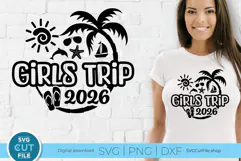 2026 Girls Trip svg - Great for a Girls Vacation or Trip Product Image 1