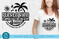 2025 Puerto Rico svg - Puerto Rico Vacation or Trip Design Product Image 1