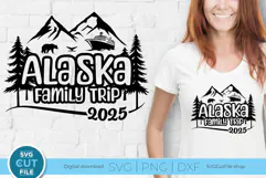 2025 Alaska svg - Alaska Family vacation or Trip with Cruise Product Image 1