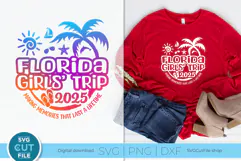 Florida Girls' Trip 2025 svg - Ladies' Florida Vacation svg Product Image 1