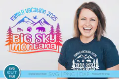 2025 Big Sky Montana svg - Big Sky Family vacation or Trip Product Image 1