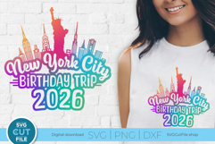 New York svg, New York City, Birthday Trip 2026 Svg, NYC svg Product Image 1