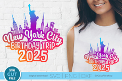New York svg, New York City, Birthday Trip 2025 Svg, NYC svg Product Image 1