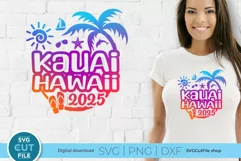 2025 Kauai Hawaii svg - Kauai Vacation or Trip Product Image 1