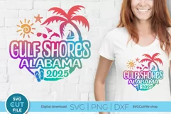 2025 Gulf Shores svg - Gulf Shores Alabama Vacation or Trip Product Image 1